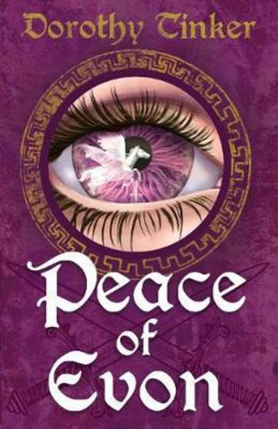 Cover for Dorothy Tinker · Peace of Evon - Peace of Evon (Paperback Bog) [2nd Peace of Evon edition] (2017)