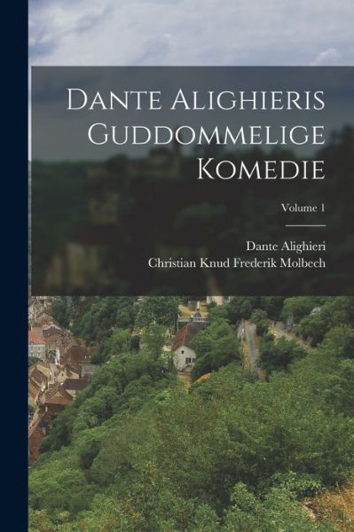 Cover for [duplicate of OL29303A] Dante Alighieri · Dante Alighieris Guddommelige Komedie; Volume 1 (Buch) (2022)