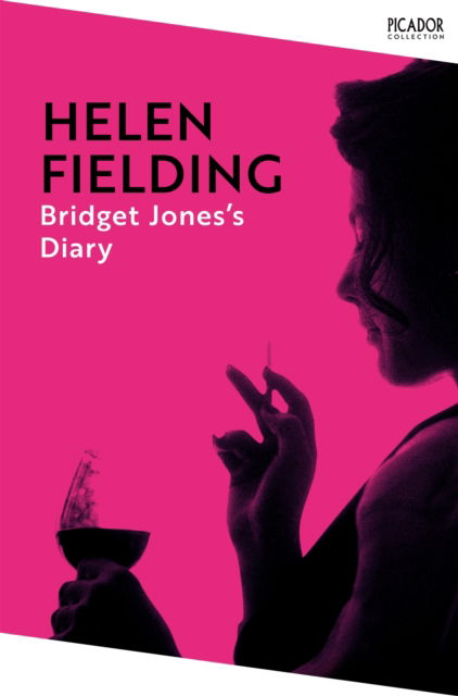 Cover for Helen Fielding · Bridget Jones's Diary: the hilarious and addictive smash-hit from the original singleton - Picador Collection (Taschenbuch) (2024)