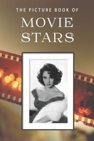 Cover for Sunny Street Books · The Picture Book of Movie Stars (Paperback Book) (2019)