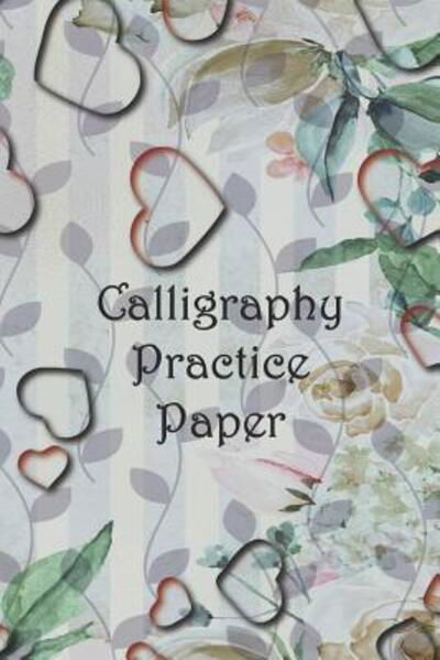 Cover for Sarah Cullen · Calligraphy Practice Paper (Paperback Book) (2019)
