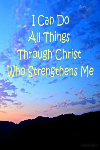 Cover for Shari Beck · I Can Do All Things Through Christ Who Strengthens Me (Paperback Book) (2019)