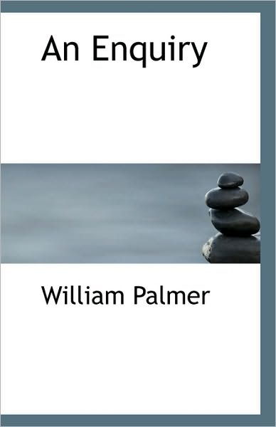 Cover for William Palmer · An Enquiry (Paperback Book) (2009)