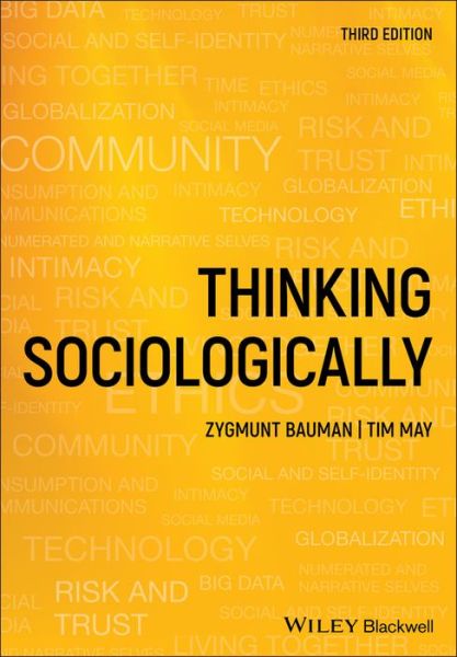 Cover for Bauman, Zygmunt (Universities of Leeds, UK) · Thinking Sociologically (Paperback Book) (2019)