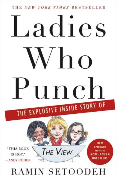 Cover for Ramin Setoodeh · Ladies Who Punch: The Explosive Inside Story of &quot;The View&quot; (Paperback Book) (2020)