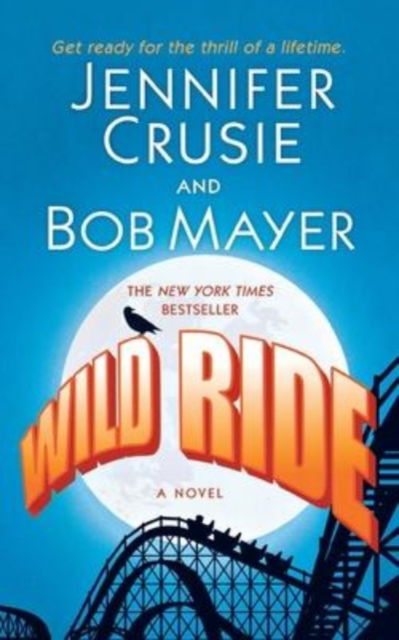 Cover for Jennifer Crusie · Wild Ride (Paperback Book) (2011)