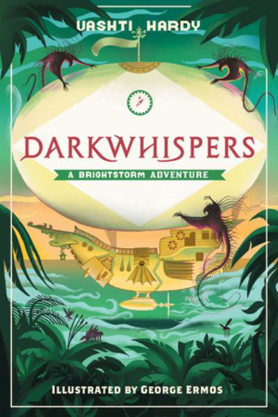 Darkwhispers - Vashti Hardy - Boeken - W W NORTON - 9781324019985 - 28 juni 2024