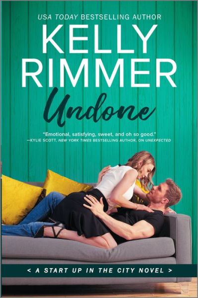 Undone - Kelly Rimmer - Books - Harlequin Enterprises, Limited - 9781335079985 - February 25, 2020