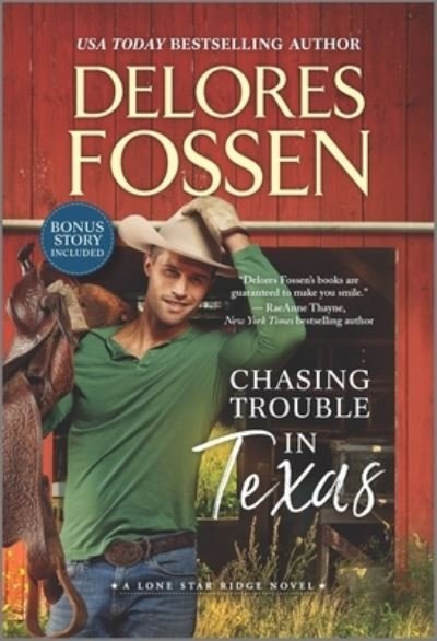 Cover for Delores Fossen · Chasing Trouble in Texas (Book) (2020)