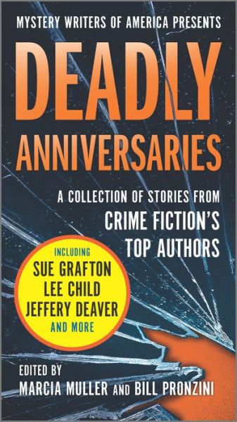 Cover for Marcia Muller · Deadly Anniversaries Mystery Writers of America's 75th Anniversary Anthology (Paperback Book) (2021)