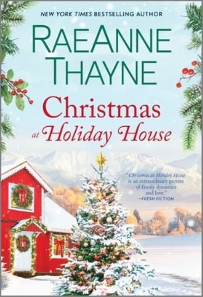 Cover for Raeanne Thayne · Christmas at Holiday House (Pocketbok) (2021)