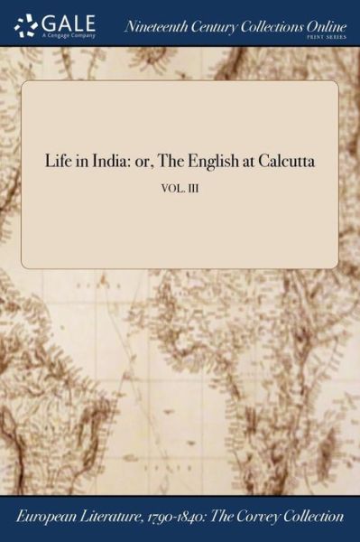 Cover for Anonymous · Life in India (Paperback Book) (2017)