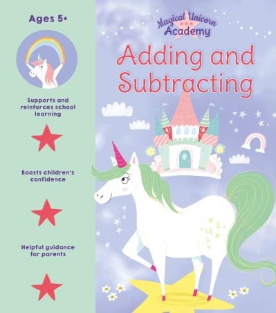 Cover for Lisa Regan · Magical Unicorn Academy: Adding and Subtracting - Magical Unicorn Academy (Pocketbok) (2022)
