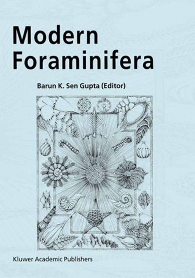 Cover for Barun K.Sen Gupta · Modern Foraminifera (Paperback Book) [Softcover reprint of the original 1st ed. 1999 edition] (2002)