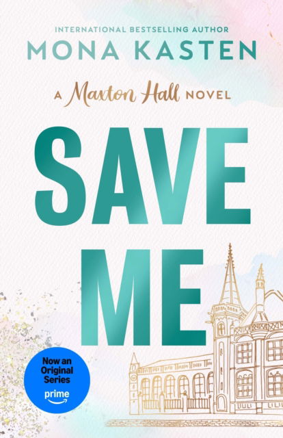 Cover for Mona Kasten · Save Me (Paperback Book) (2025)