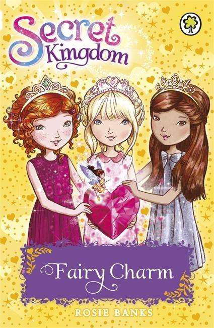 Cover for Rosie Banks · Secret Kingdom: Fairy Charm: Book 31 - Secret Kingdom (Paperback Bog) [Illustrated edition] (2015)