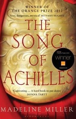 Cover for Madeline Miller · The Song of Achilles (Taschenbuch) (2012)