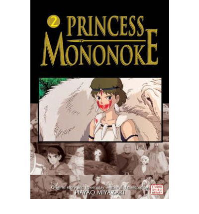 Princess Mononoke Film Comic, Vol. 2 - Princess Mononoke Film Comics - Hayao Miyazaki - Books - Viz Media, Subs. of Shogakukan Inc - 9781421505985 - November 3, 2008