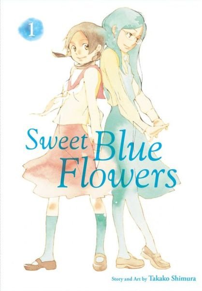 Cover for Takako Shimura · Sweet Blue Flowers, Vol. 1 - Sweet Blue Flowers (Taschenbuch) (2017)