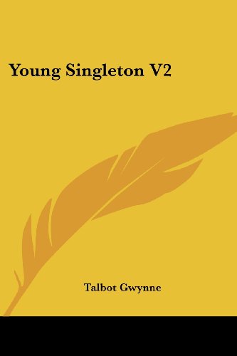 Cover for Talbot Gwynne · Young Singleton V2 (Paperback Book) (2007)