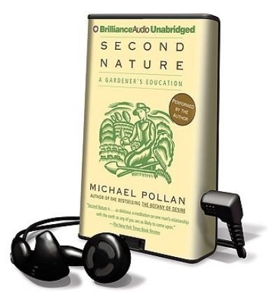 Second Nature - Michael Pollan - Other - Brilliance Audio Lib Edn - 9781441855985 - March 12, 2010