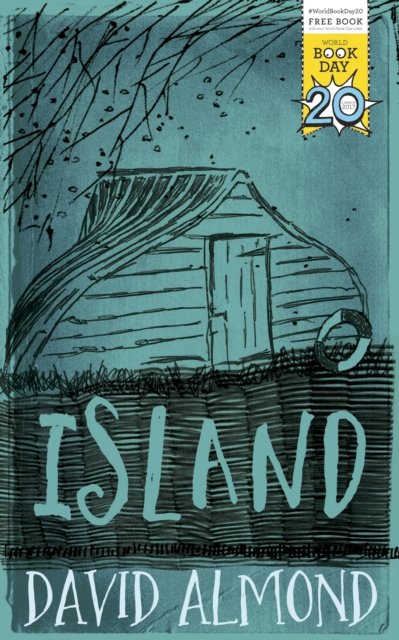 Cover for David Almond · Island: World Book Day Pack (Book pack) [World Book Day edition] (2017)