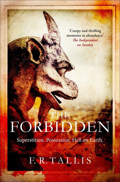 The Forbidden - F. R. Tallis - Livros - Pan Macmillan - 9781447204985 - 3 de novembro de 2016