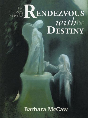 Cover for Barbara Mccaw · Rendezvous with Destiny (Paperback Book) (2010)