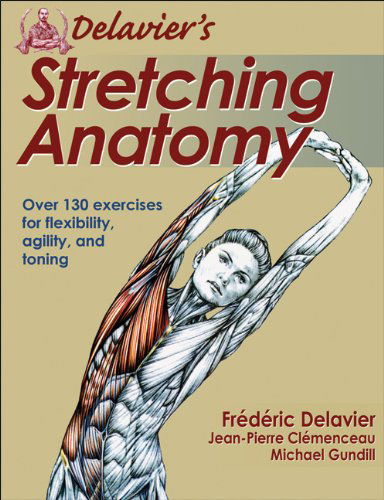 Cover for Michael Gundill · Delavier's Stretching Anatomy (Paperback Book) (2011)