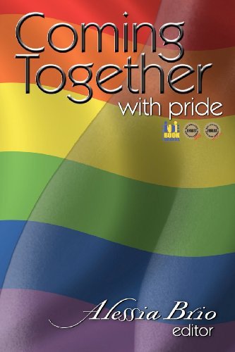 Cover for Alessia Brio · Coming Together: with Pride (Paperback Book) (2010)