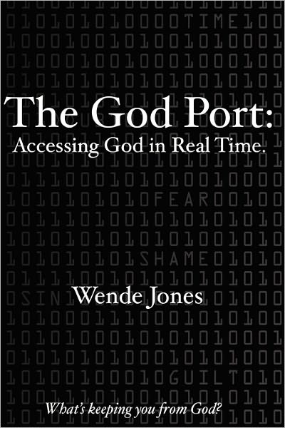 Cover for Wende Jones · The God Port (Paperback Book) (2010)