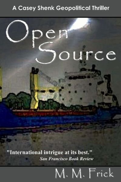 Cover for M M Frick · Open Source (Taschenbuch) (2010)