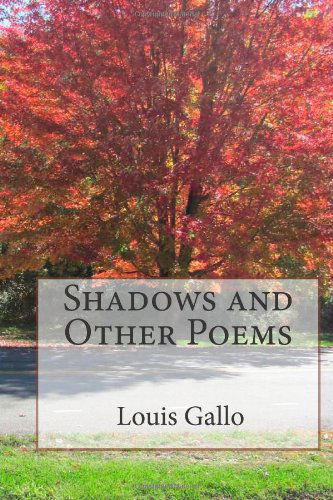 Cover for Louis Gallo · Shadows and Other Poems (Paperback Book) (2010)