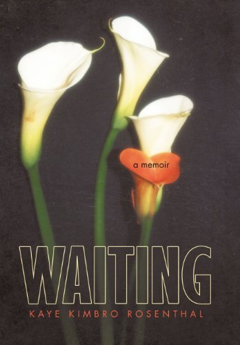 Cover for Kaye Kimbro Rosenthal · Waiting (Hardcover Book) (2011)