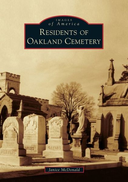 Cover for Janice McDonald · Residents of Oakland Cemetery (Paperback Book) (2019)