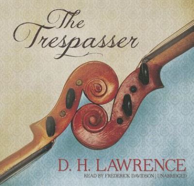 Cover for D H Lawrence · The Trespasser (CD) (2013)