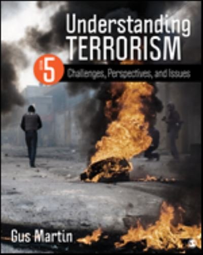 Cover for Gus Martin · Understanding Terrorism : Challenges, Perspectives, and Issues (Paperback Book) [5 Revised edition] (2015)