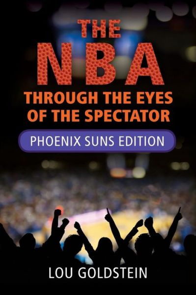 Cover for Lou Goldstein · The Nba Through the Eyes of the Spectator (Paperback Book) (2013)