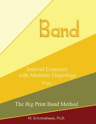 Cover for M. Schottenbauer · Interval Exercises with Alternate Fingerings: Flute (The Big Print Band Method) (Paperback Book) [Lrg edition] (2013)