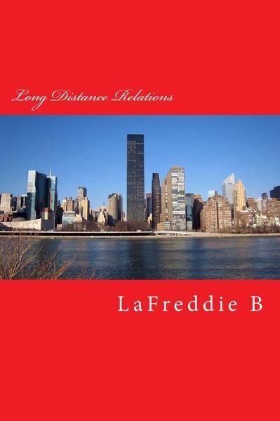 Cover for Lafreddie B · Long Distance Relations (Paperback Book) (2010)