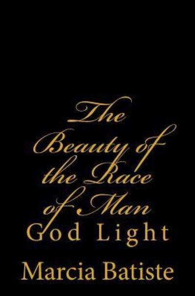 Cover for Marcia Batiste · The Beauty of the Race of Man (Paperback Bog) (2014)
