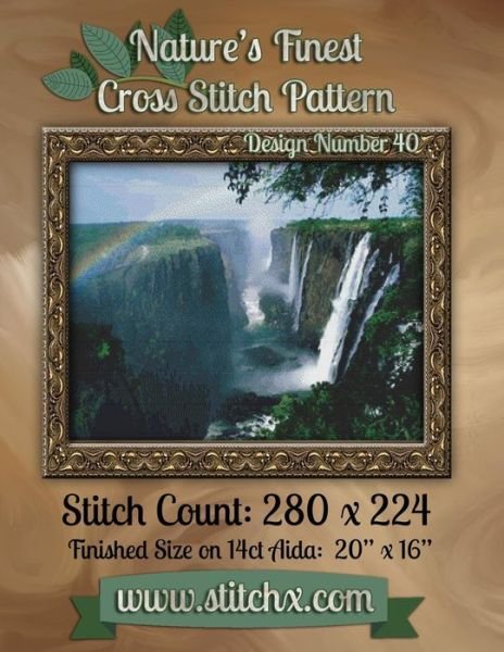 Cover for Nature Cross Stitch · Nature's Finest Cross Stitch Pattern: Design Number 40 (Paperback Bog) (2014)