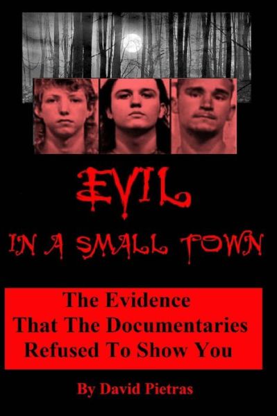 Cover for David Pietras · Evil in a Small Town (Paperback Bog) (2015)