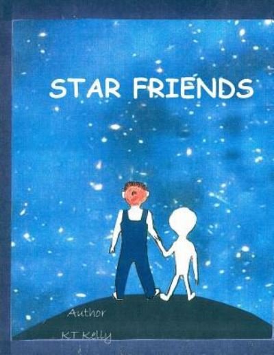 Cover for Kt Kelly · Star Friends (Paperback Bog) (2015)