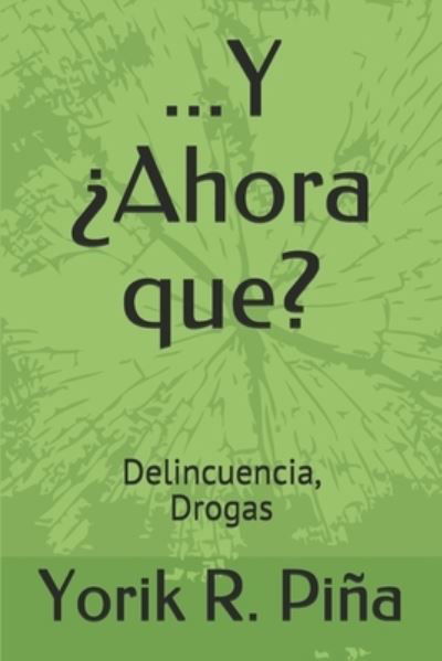 Cover for Eladio Uribe · ...Y ?Ahora que? (Paperback Book) (2015)