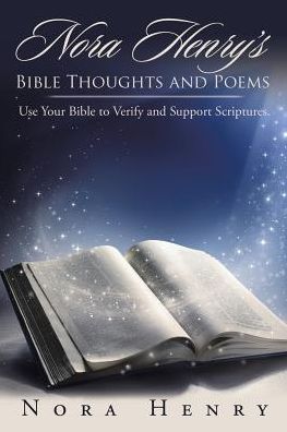 Cover for Nora Henry · Nora Henry?s Bible Thoughts and Poems (Paperback Book) (2016)