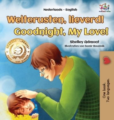 Cover for Shelley Admont · Goodnight, My Love! (Dutch English Bilingual Children's Book) - Dutch English Bilingual Collection (Inbunden Bok) [Large type / large print edition] (2021)