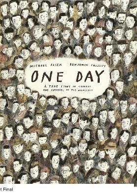 Cover for Michael Rosen · One Day: A True Story of Courage and Survival in the Holocaust (Inbunden Bok) (2025)