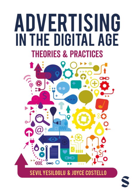 Cover for Sevil Yesiloglu · Advertising in the Digital Age: Theories and Practices (Hardcover Book) (2024)