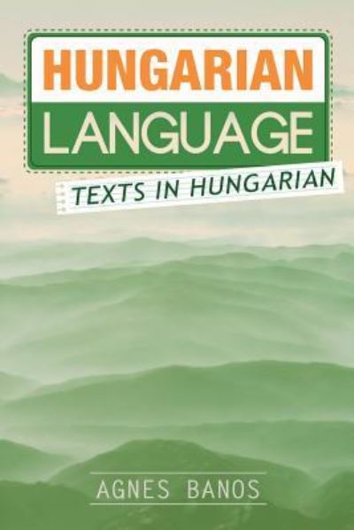 Cover for Agnes Banos · Hungarian Language (Paperback Book) (2016)